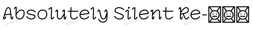 Absolutely Silent Re字体转换